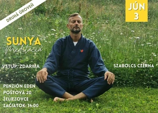 Sunya meditáció Szlovákiában is. 